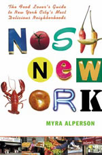 Nosh New York by Myra Alperson